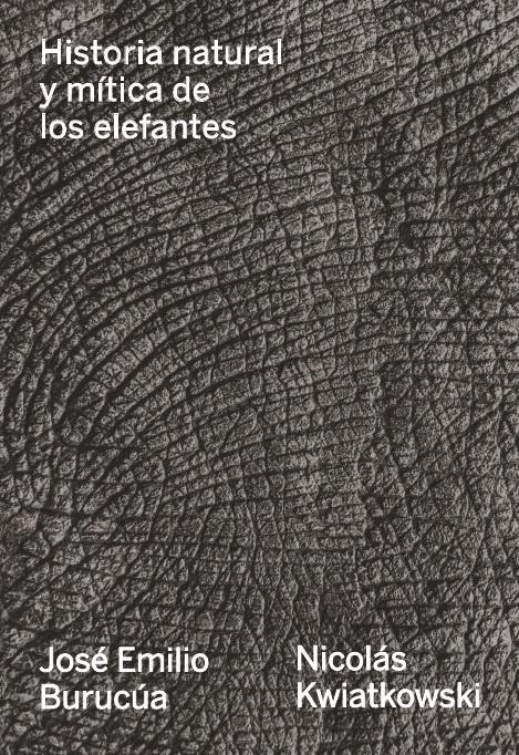 Post destacado de la madriguera libros | Producto: HISTORIA NATURAL Y MÍTICA DE LOS ELEFANTES